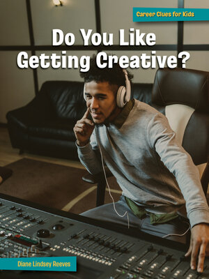 cover image of Do You Like Getting Creative?